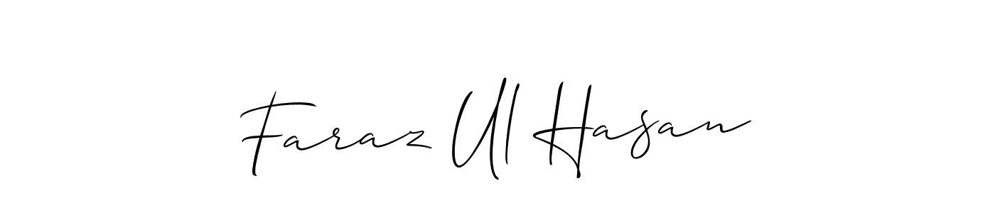 Use a signature maker to create a handwritten signature online. With this signature software, you can design (Allison_Script) your own signature for name Faraz Ul Hasan. Faraz Ul Hasan signature style 2 images and pictures png
