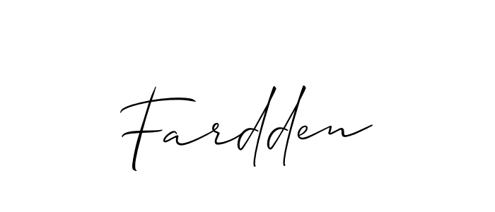 Design your own signature with our free online signature maker. With this signature software, you can create a handwritten (Allison_Script) signature for name Fardden. Fardden signature style 2 images and pictures png