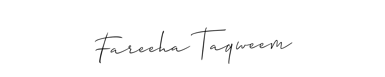 Design your own signature with our free online signature maker. With this signature software, you can create a handwritten (Allison_Script) signature for name Fareeha Taqweem. Fareeha Taqweem signature style 2 images and pictures png