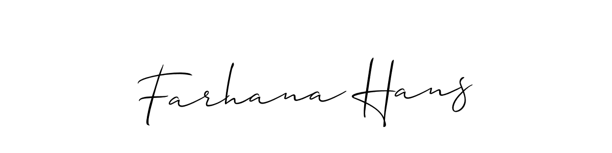 Create a beautiful signature design for name Farhana Hans. With this signature (Allison_Script) fonts, you can make a handwritten signature for free. Farhana Hans signature style 2 images and pictures png