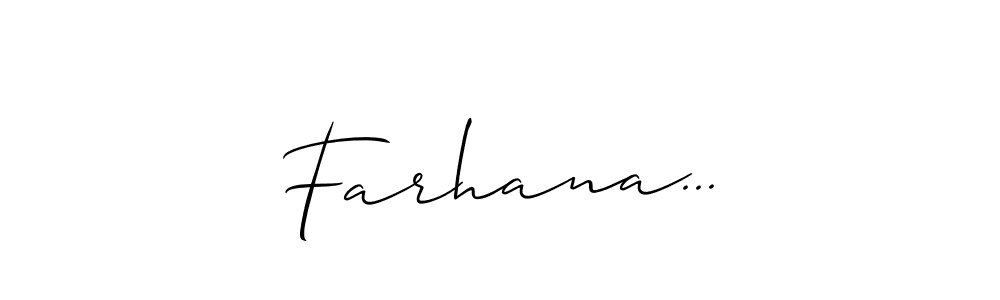 Create a beautiful signature design for name Farhana.... With this signature (Allison_Script) fonts, you can make a handwritten signature for free. Farhana... signature style 2 images and pictures png