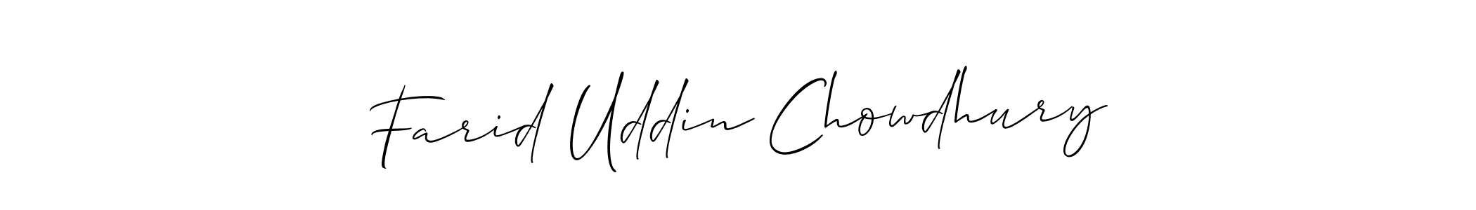 Make a short Farid Uddin Chowdhury signature style. Manage your documents anywhere anytime using Allison_Script. Create and add eSignatures, submit forms, share and send files easily. Farid Uddin Chowdhury signature style 2 images and pictures png