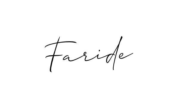 Design your own signature with our free online signature maker. With this signature software, you can create a handwritten (Allison_Script) signature for name Faride. Faride signature style 2 images and pictures png