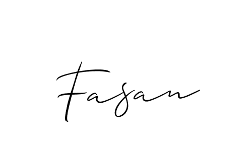 Design your own signature with our free online signature maker. With this signature software, you can create a handwritten (Allison_Script) signature for name Fasan. Fasan signature style 2 images and pictures png