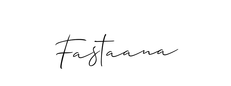 Also we have Fastaana name is the best signature style. Create professional handwritten signature collection using Allison_Script autograph style. Fastaana signature style 2 images and pictures png