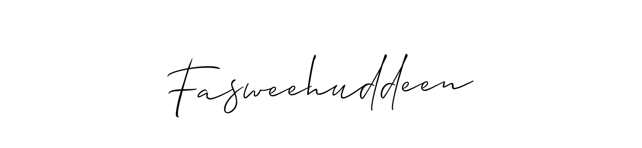 The best way (Allison_Script) to make a short signature is to pick only two or three words in your name. The name Fasweehuddeen include a total of six letters. For converting this name. Fasweehuddeen signature style 2 images and pictures png