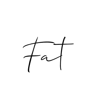 Make a beautiful signature design for name Fat. With this signature (Allison_Script) style, you can create a handwritten signature for free. Fat signature style 2 images and pictures png