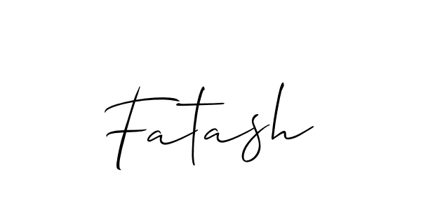 Create a beautiful signature design for name Fatash. With this signature (Allison_Script) fonts, you can make a handwritten signature for free. Fatash signature style 2 images and pictures png