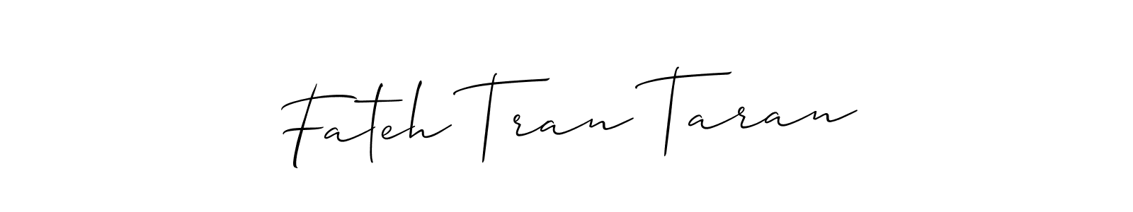 Use a signature maker to create a handwritten signature online. With this signature software, you can design (Allison_Script) your own signature for name Fateh Tran Taran. Fateh Tran Taran signature style 2 images and pictures png