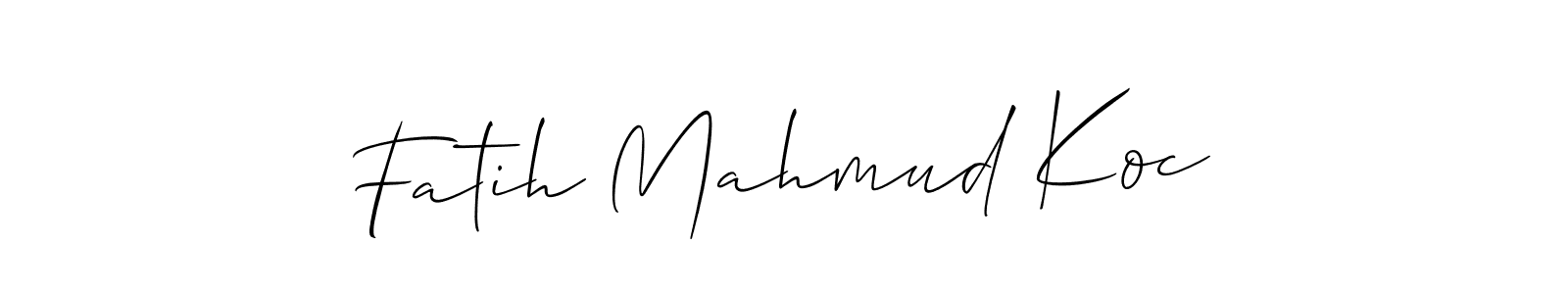 Create a beautiful signature design for name Fatih Mahmud Koc. With this signature (Allison_Script) fonts, you can make a handwritten signature for free. Fatih Mahmud Koc signature style 2 images and pictures png