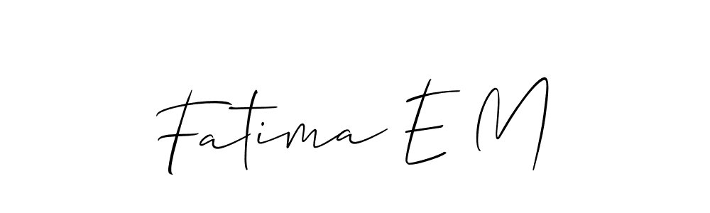 Best and Professional Signature Style for Fatima E M. Allison_Script Best Signature Style Collection. Fatima E M signature style 2 images and pictures png