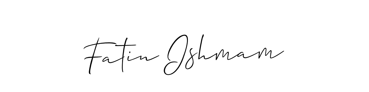 How to make Fatin Ishmam name signature. Use Allison_Script style for creating short signs online. This is the latest handwritten sign. Fatin Ishmam signature style 2 images and pictures png