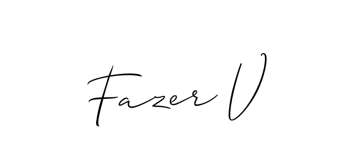 if you are searching for the best signature style for your name Fazer V. so please give up your signature search. here we have designed multiple signature styles  using Allison_Script. Fazer V signature style 2 images and pictures png