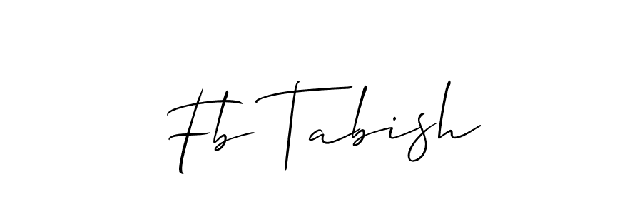Make a beautiful signature design for name Fb Tabish. With this signature (Allison_Script) style, you can create a handwritten signature for free. Fb Tabish signature style 2 images and pictures png