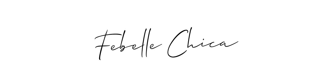 Make a short Febelle Chica signature style. Manage your documents anywhere anytime using Allison_Script. Create and add eSignatures, submit forms, share and send files easily. Febelle Chica signature style 2 images and pictures png
