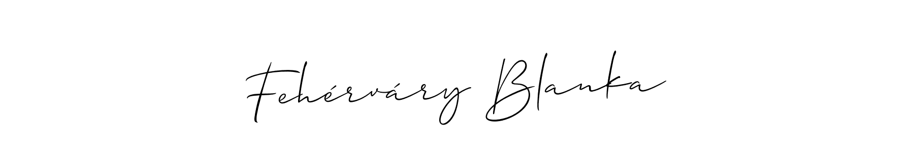 Make a beautiful signature design for name Fehérváry Blanka. Use this online signature maker to create a handwritten signature for free. Fehérváry Blanka signature style 2 images and pictures png