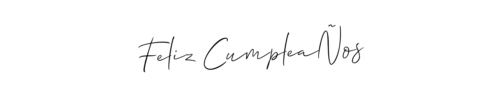 Best and Professional Signature Style for Feliz CumpleaÑos. Allison_Script Best Signature Style Collection. Feliz CumpleaÑos signature style 2 images and pictures png