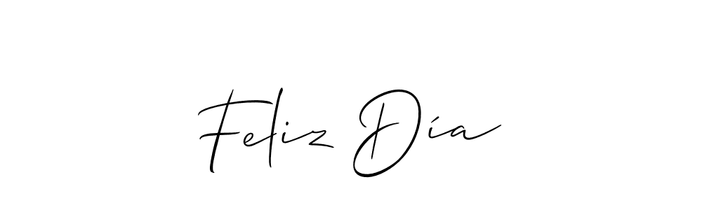 Create a beautiful signature design for name Feliz Día. With this signature (Allison_Script) fonts, you can make a handwritten signature for free. Feliz Día signature style 2 images and pictures png