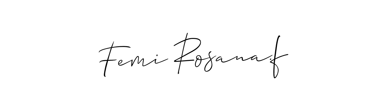 This is the best signature style for the Femi Rosana.f name. Also you like these signature font (Allison_Script). Mix name signature. Femi Rosana.f signature style 2 images and pictures png