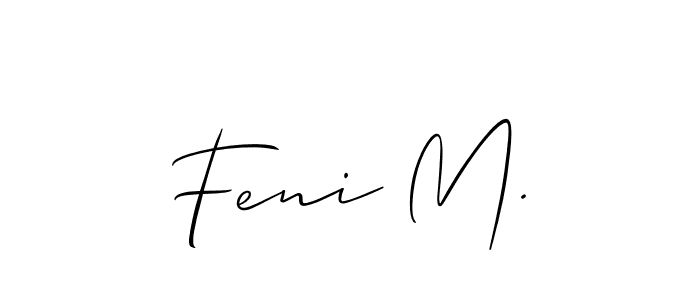Design your own signature with our free online signature maker. With this signature software, you can create a handwritten (Allison_Script) signature for name Feni M.. Feni M. signature style 2 images and pictures png