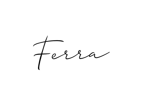 Use a signature maker to create a handwritten signature online. With this signature software, you can design (Allison_Script) your own signature for name Ferra. Ferra signature style 2 images and pictures png