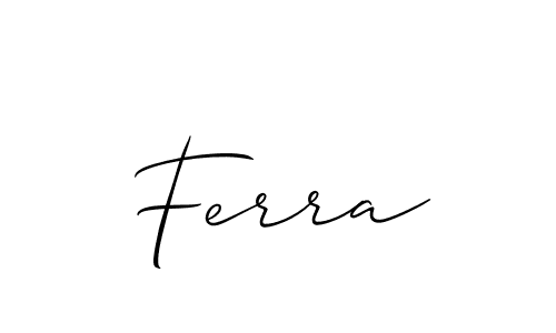 Use a signature maker to create a handwritten signature online. With this signature software, you can design (Allison_Script) your own signature for name Ferra. Ferra signature style 2 images and pictures png