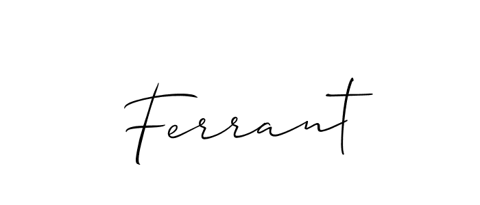 if you are searching for the best signature style for your name Ferrant. so please give up your signature search. here we have designed multiple signature styles  using Allison_Script. Ferrant signature style 2 images and pictures png