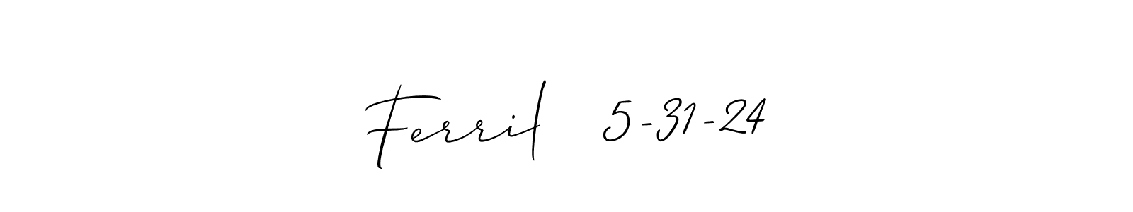 Once you've used our free online signature maker to create your best signature Allison_Script style, it's time to enjoy all of the benefits that Ferril   5-31-24 name signing documents. Ferril   5-31-24 signature style 2 images and pictures png
