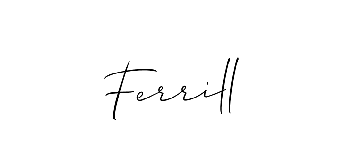 Also we have Ferrill name is the best signature style. Create professional handwritten signature collection using Allison_Script autograph style. Ferrill signature style 2 images and pictures png