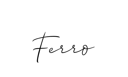 Make a short Ferro signature style. Manage your documents anywhere anytime using Allison_Script. Create and add eSignatures, submit forms, share and send files easily. Ferro signature style 2 images and pictures png