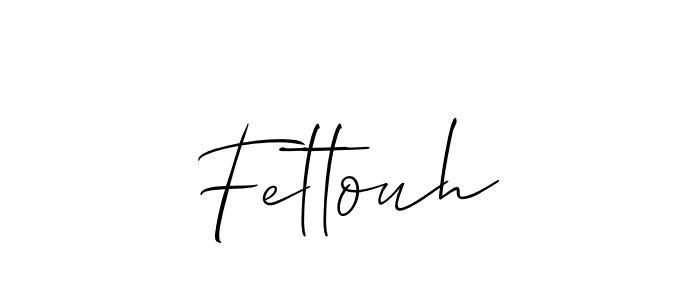 Fettouh stylish signature style. Best Handwritten Sign (Allison_Script) for my name. Handwritten Signature Collection Ideas for my name Fettouh. Fettouh signature style 2 images and pictures png