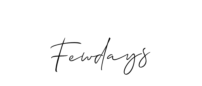 How to make Fewdays name signature. Use Allison_Script style for creating short signs online. This is the latest handwritten sign. Fewdays signature style 2 images and pictures png