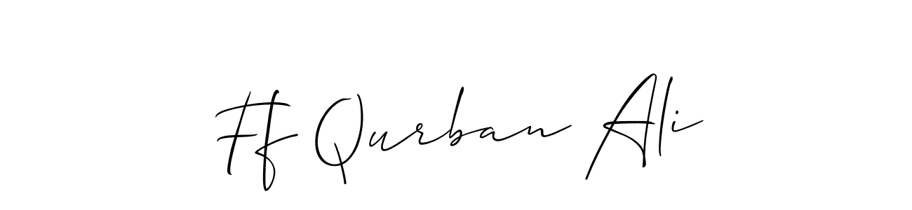 Make a beautiful signature design for name Ff Qurban Ali. With this signature (Allison_Script) style, you can create a handwritten signature for free. Ff Qurban Ali signature style 2 images and pictures png