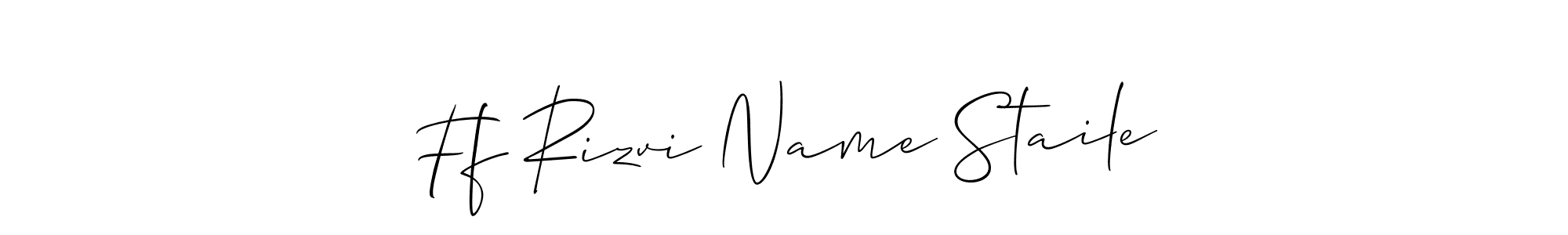 You can use this online signature creator to create a handwritten signature for the name Ff Rizvi Name Staile. This is the best online autograph maker. Ff Rizvi Name Staile signature style 2 images and pictures png