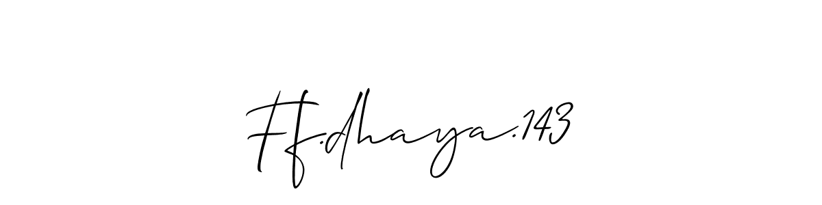 Create a beautiful signature design for name Ff.dhaya.143. With this signature (Allison_Script) fonts, you can make a handwritten signature for free. Ff.dhaya.143 signature style 2 images and pictures png