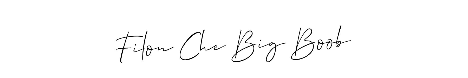 Make a beautiful signature design for name Filon Che Big Boob. Use this online signature maker to create a handwritten signature for free. Filon Che Big Boob signature style 2 images and pictures png