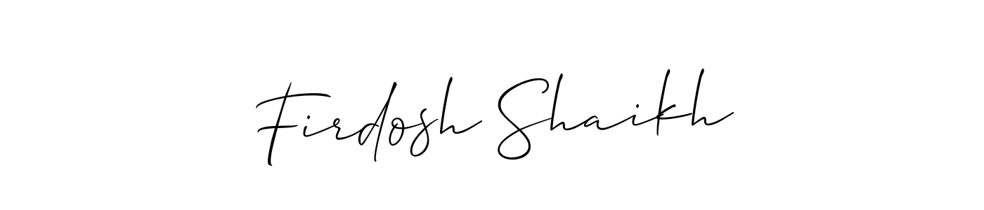 Also we have Firdosh Shaikh name is the best signature style. Create professional handwritten signature collection using Allison_Script autograph style. Firdosh Shaikh signature style 2 images and pictures png