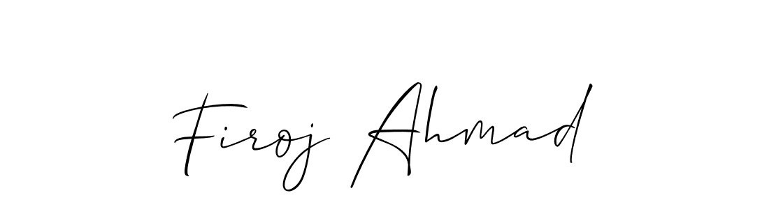 Firoj Ahmad stylish signature style. Best Handwritten Sign (Allison_Script) for my name. Handwritten Signature Collection Ideas for my name Firoj Ahmad. Firoj Ahmad signature style 2 images and pictures png