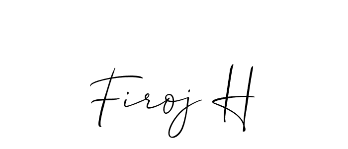 Best and Professional Signature Style for Firoj H. Allison_Script Best Signature Style Collection. Firoj H signature style 2 images and pictures png