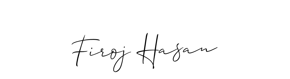 How to make Firoj Hasan name signature. Use Allison_Script style for creating short signs online. This is the latest handwritten sign. Firoj Hasan signature style 2 images and pictures png