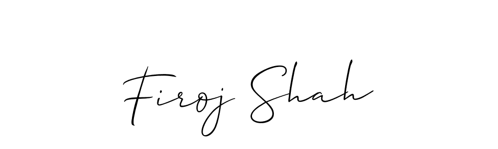 Make a beautiful signature design for name Firoj Shah. With this signature (Allison_Script) style, you can create a handwritten signature for free. Firoj Shah signature style 2 images and pictures png