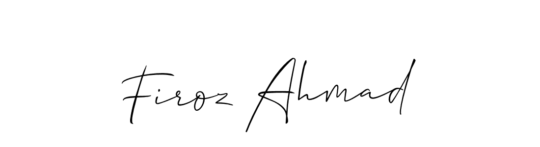 Make a beautiful signature design for name Firoz Ahmad. With this signature (Allison_Script) style, you can create a handwritten signature for free. Firoz Ahmad signature style 2 images and pictures png