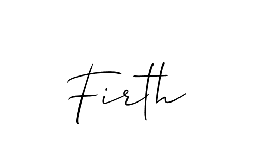 Make a beautiful signature design for name Firth. Use this online signature maker to create a handwritten signature for free. Firth signature style 2 images and pictures png