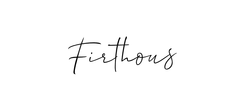 How to make Firthous name signature. Use Allison_Script style for creating short signs online. This is the latest handwritten sign. Firthous signature style 2 images and pictures png