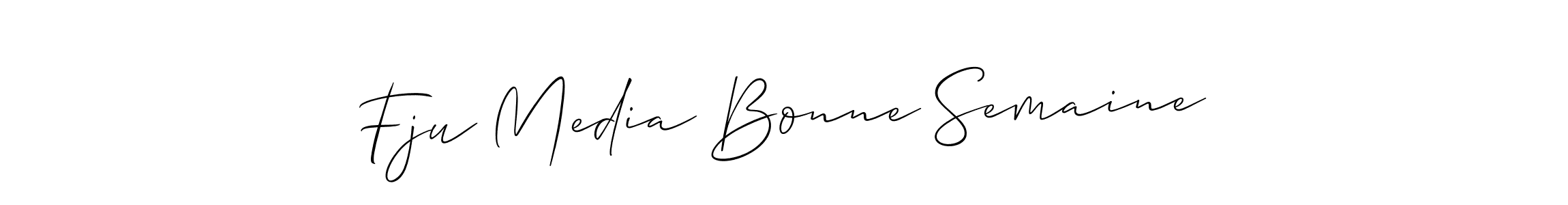 Also we have Fju Media Bonne Semaine name is the best signature style. Create professional handwritten signature collection using Allison_Script autograph style. Fju Media Bonne Semaine signature style 2 images and pictures png