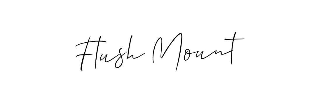 It looks lik you need a new signature style for name Flush Mount. Design unique handwritten (Allison_Script) signature with our free signature maker in just a few clicks. Flush Mount signature style 2 images and pictures png