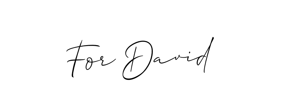 The best way (Allison_Script) to make a short signature is to pick only two or three words in your name. The name For David include a total of six letters. For converting this name. For David signature style 2 images and pictures png