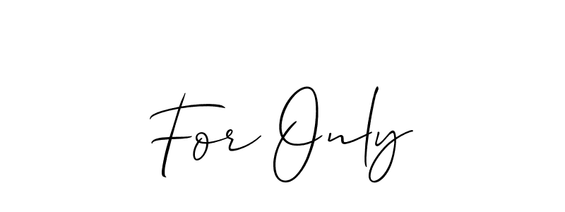 Best and Professional Signature Style for For Only. Allison_Script Best Signature Style Collection. For Only signature style 2 images and pictures png