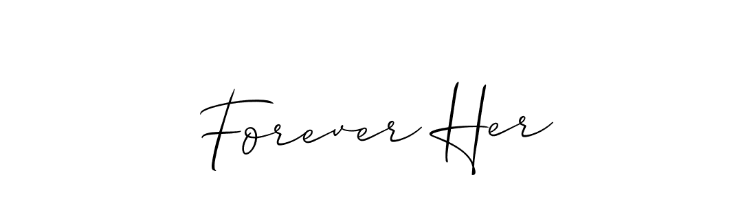 How to make Forever Her name signature. Use Allison_Script style for creating short signs online. This is the latest handwritten sign. Forever Her signature style 2 images and pictures png