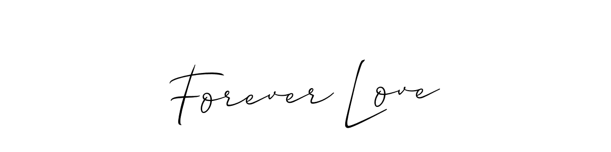 It looks lik you need a new signature style for name Forever Love. Design unique handwritten (Allison_Script) signature with our free signature maker in just a few clicks. Forever Love signature style 2 images and pictures png